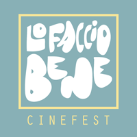 Lo Faccio Bene Cinefest